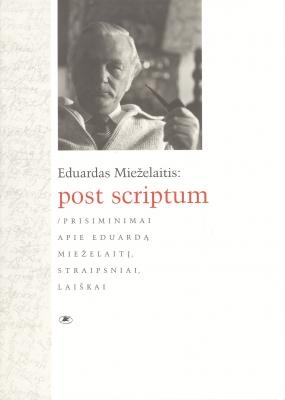 Miezelaitis Post scriptum